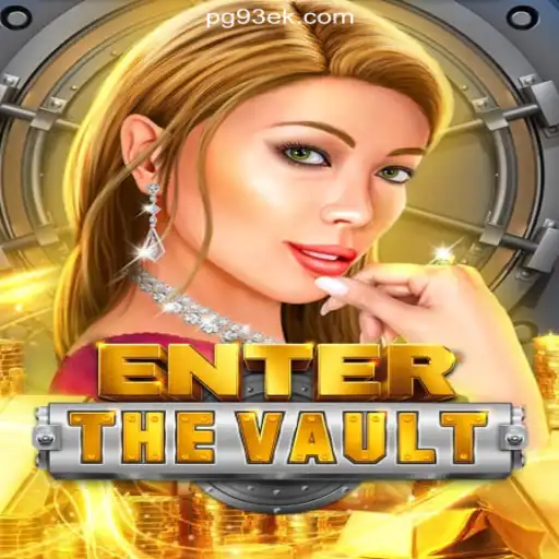 EntertheVault: The Thrilling Online Casino Game Revolutionizing the 93EK.com Platform in Brazil